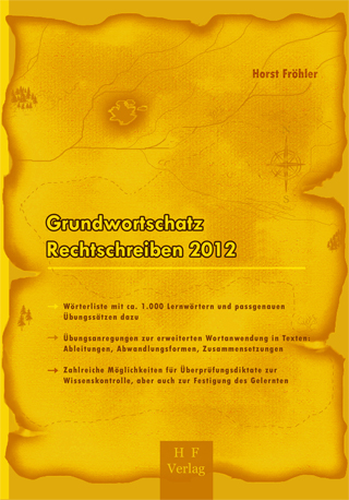 Grundwortschatz Rechtschreiben 2012